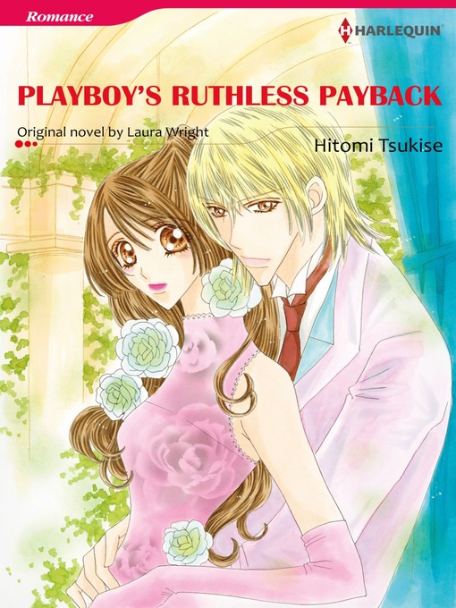 Title details for Playboy's Ruthless Payback by Hitomi Tsukise - Available
